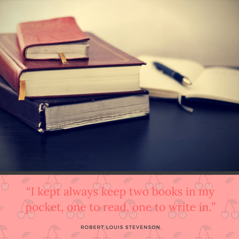 “I kept always keep two books in my pocket, one to read, one to write in.”